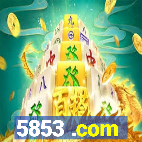 5853 .com