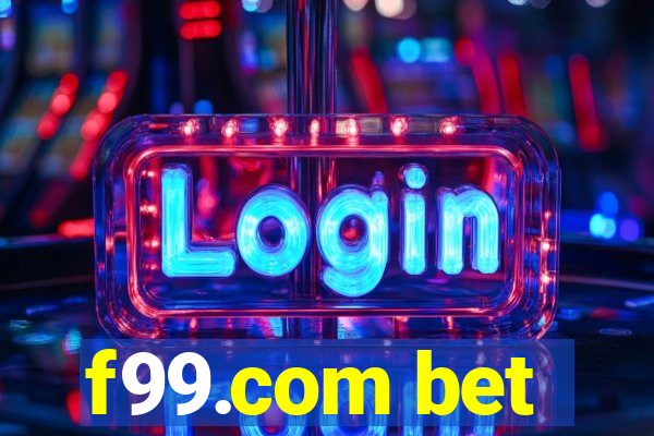 f99.com bet
