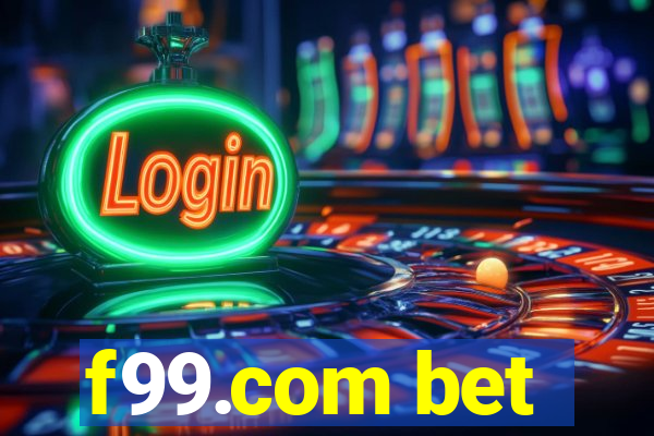 f99.com bet