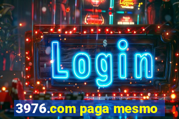 3976.com paga mesmo