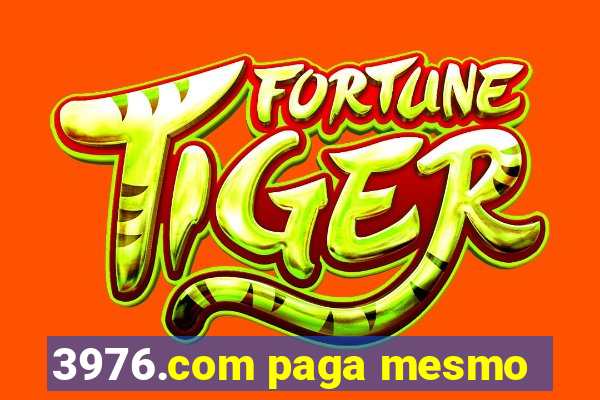 3976.com paga mesmo