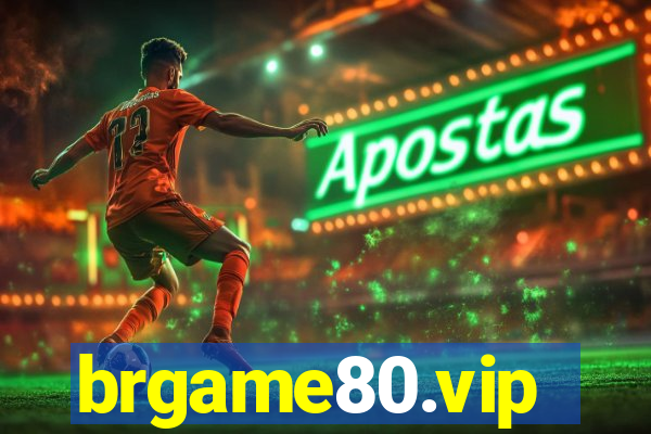 brgame80.vip