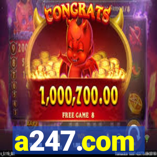 a247.com