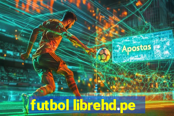 futbol librehd.pe