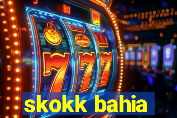 skokk bahia