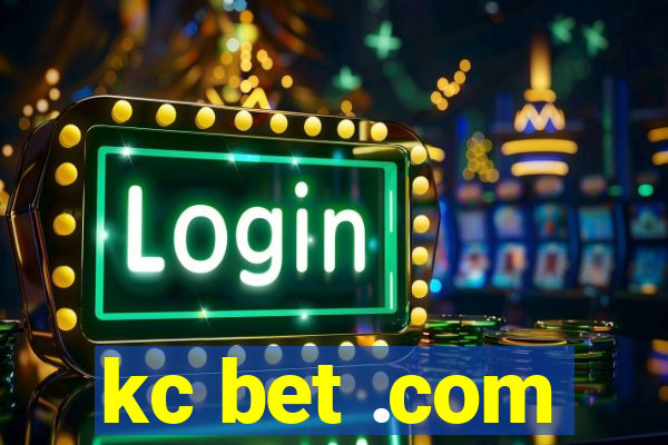 kc bet .com