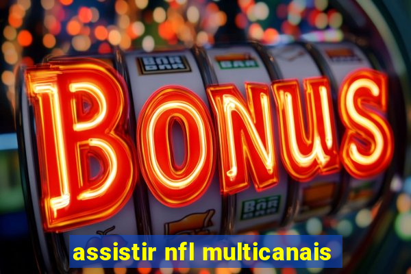 assistir nfl multicanais