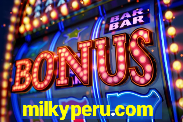 milkyperu.com