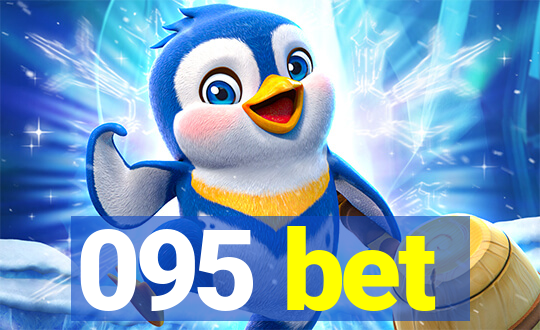 095 bet