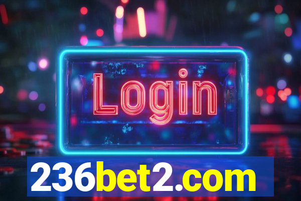 236bet2.com