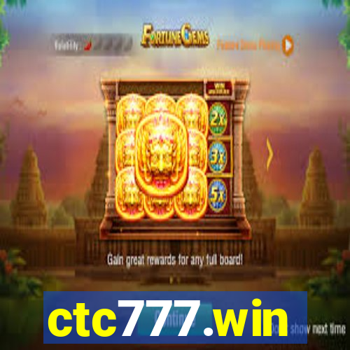 ctc777.win