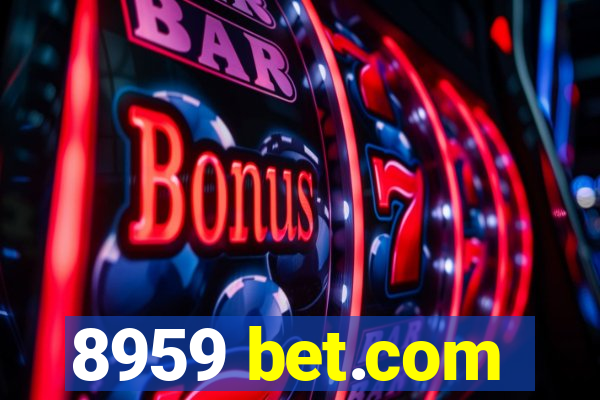 8959 bet.com