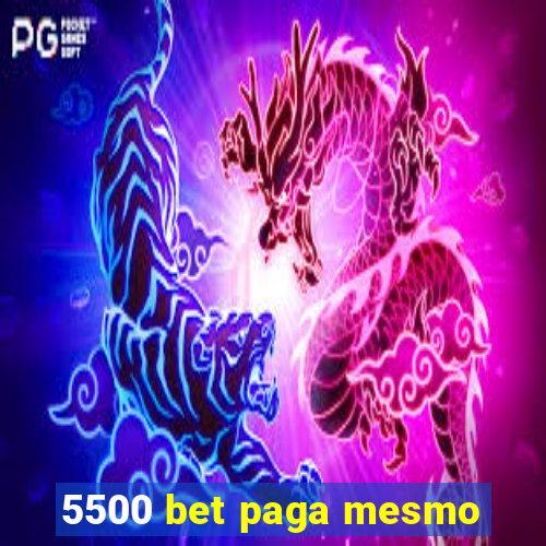 5500 bet paga mesmo