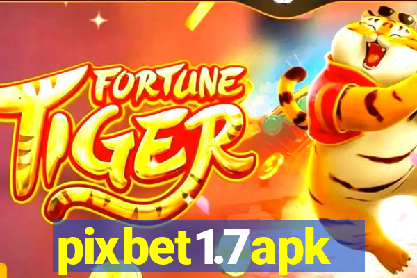 pixbet1.7apk