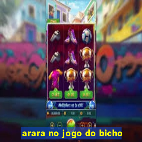 arara no jogo do bicho