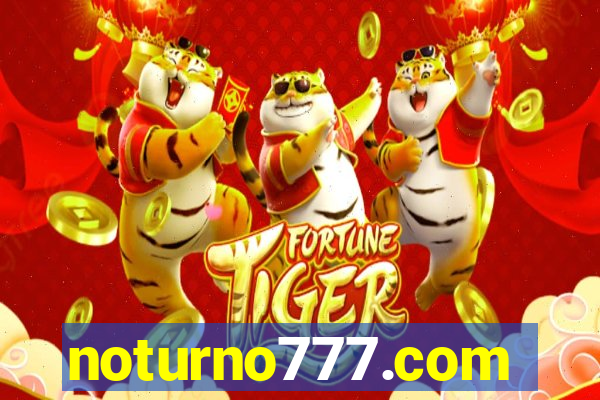 noturno777.com