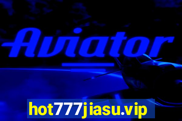 hot777jiasu.vip