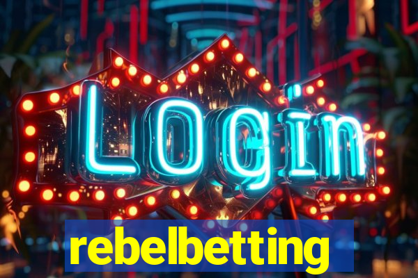 rebelbetting