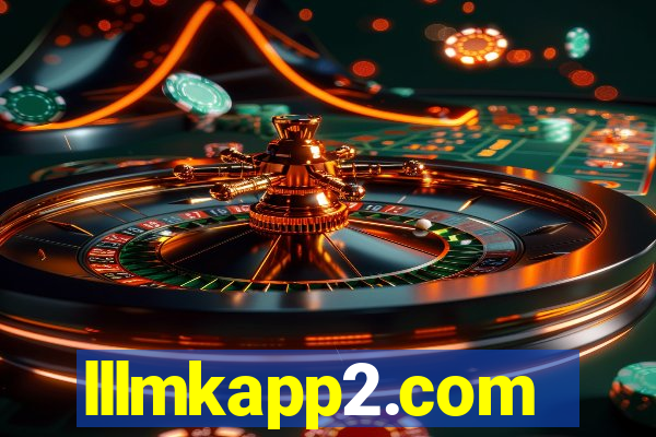 lllmkapp2.com