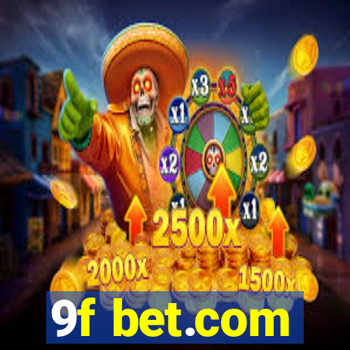 9f bet.com