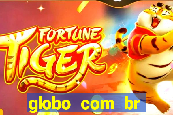 globo com br absolutamente notícias