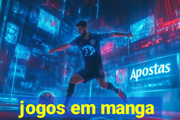 jogos em manga