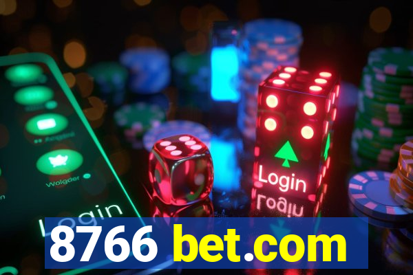 8766 bet.com
