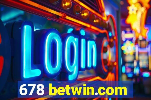 678 betwin.com