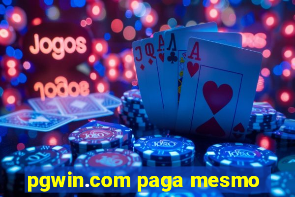 pgwin.com paga mesmo