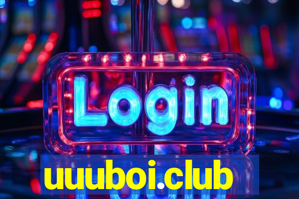 uuuboi.club