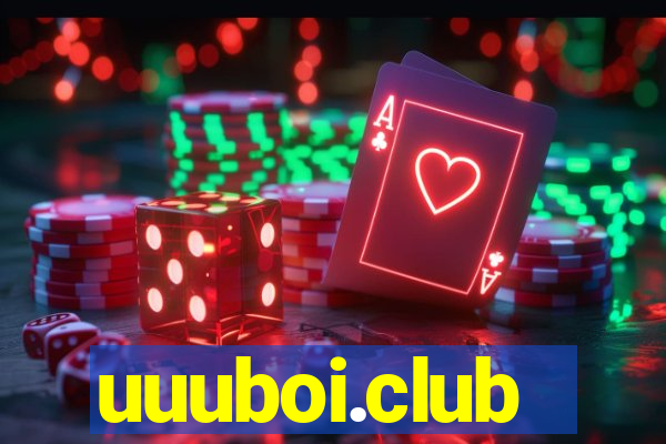 uuuboi.club