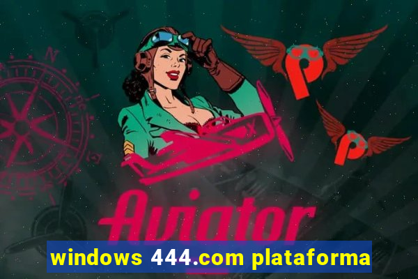windows 444.com plataforma