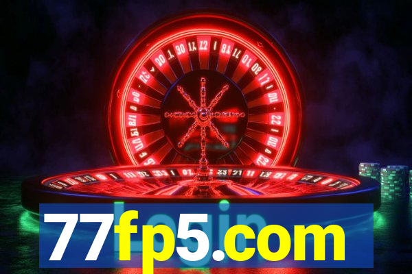 77fp5.com