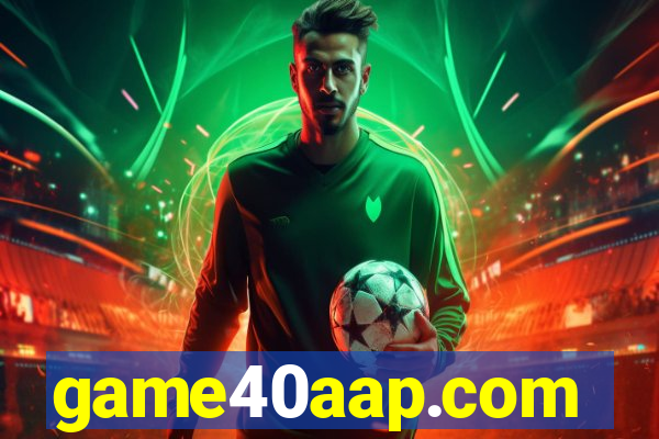 game40aap.com