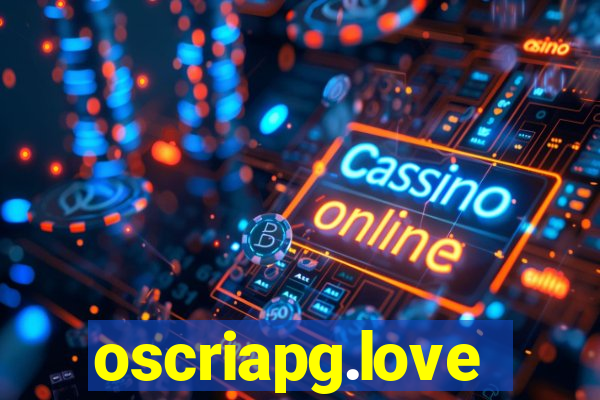 oscriapg.love