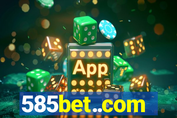 585bet..com