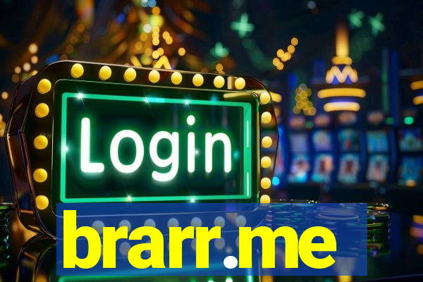 brarr.me