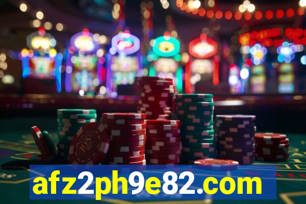 afz2ph9e82.com