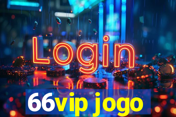 66vip jogo