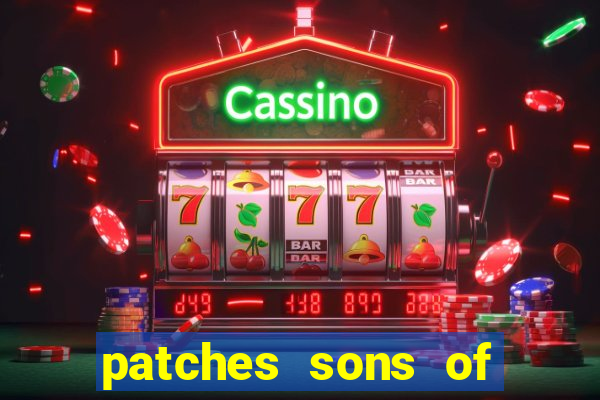 patches sons of anarchy significado