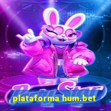 plataforma hum.bet