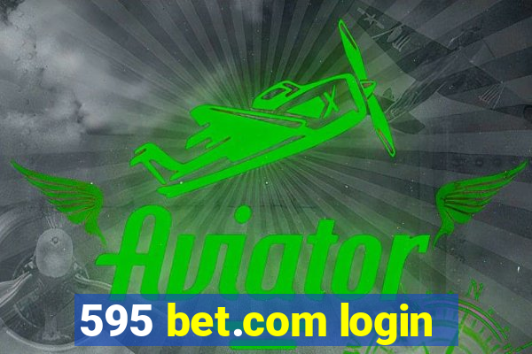 595 bet.com login