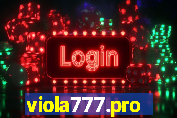 viola777.pro