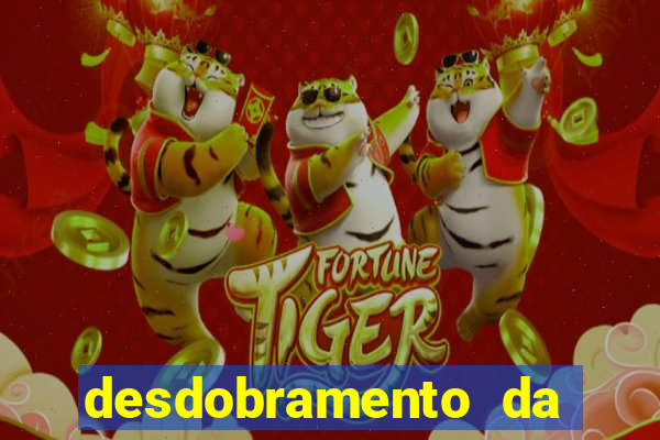 desdobramento da quina garantindo a quadra