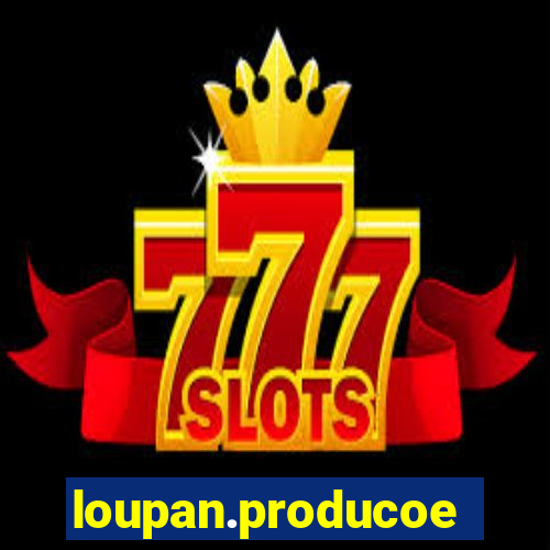 loupan.producoes
