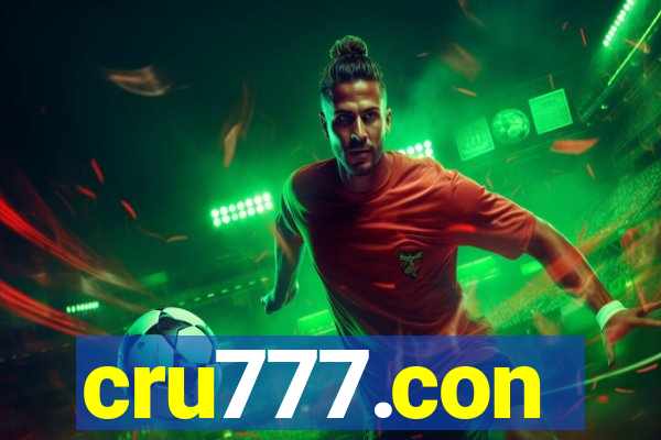 cru777.con