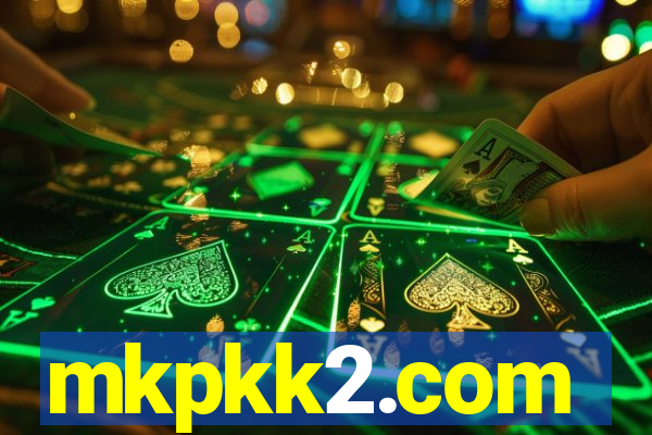mkpkk2.com