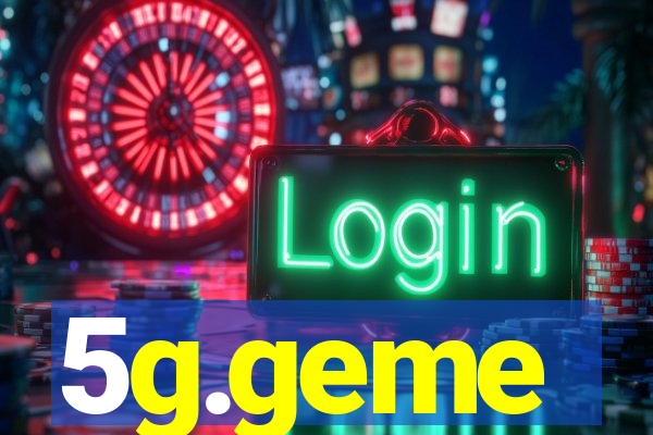 5g.geme