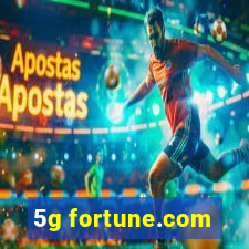 5g fortune.com