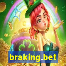 braking.bet